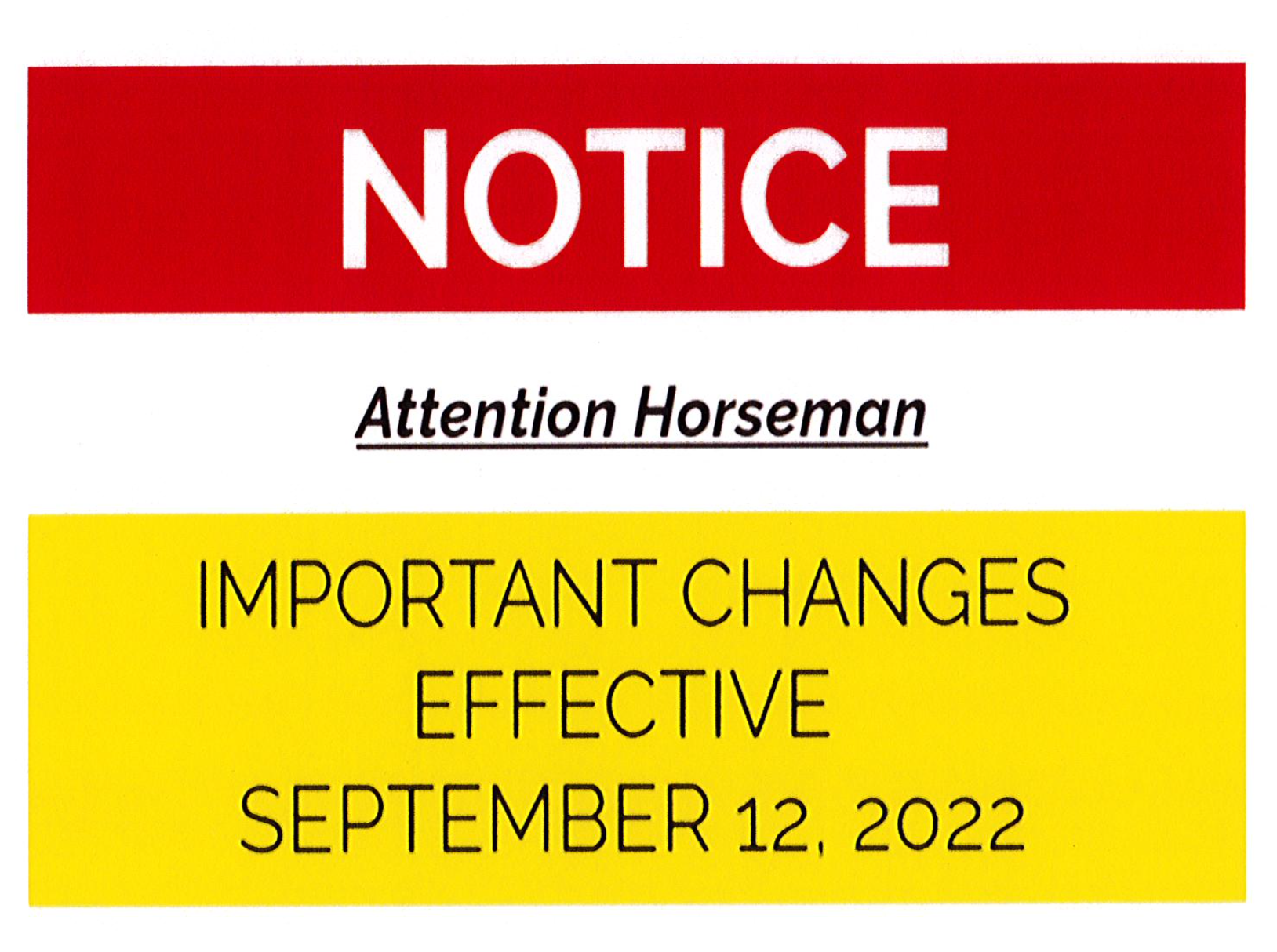 HISA NOTICE IMPORTANT CHANGES EFFECTIVE SEPTEMBER 12, 2022